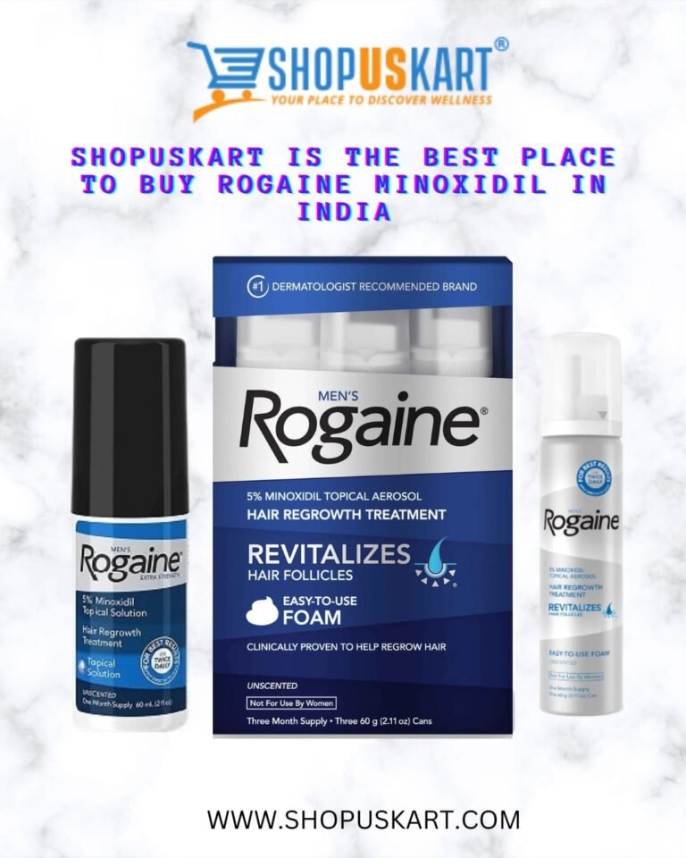 Shopuskart is the Best Place to Buy Rogaine Minoxidil in India