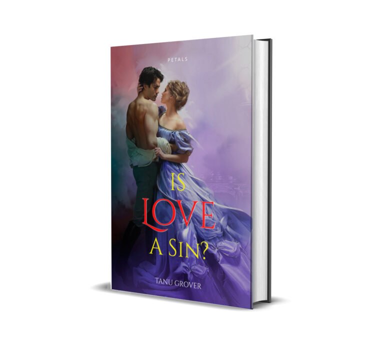 Cover Unveiled: "IS LOVE A SIN?" - Tanu Grover's Intriguing Novel Promises an Emotional Rollercoaster.