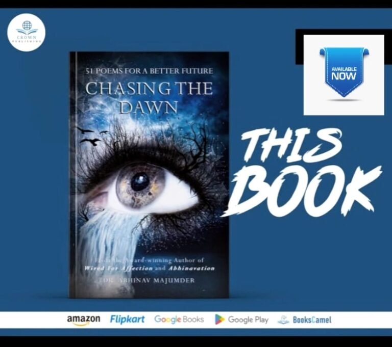"Chasing the Dawn": Dr. Abhinav Majumder’s Award-Winning Poems Illuminate a Brighter Tomorrow
